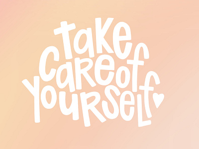 take care 💕 digital art digital lettering illustration lettering procreate self care typography