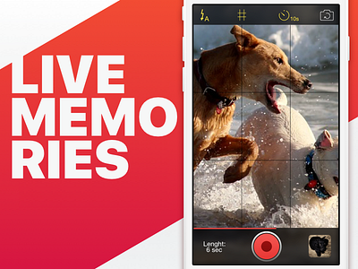 Live Memories app camera design interface ios photo screen ui