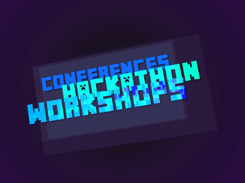 Con-Hack-Work animation conferens hackathons minecraft text workshops