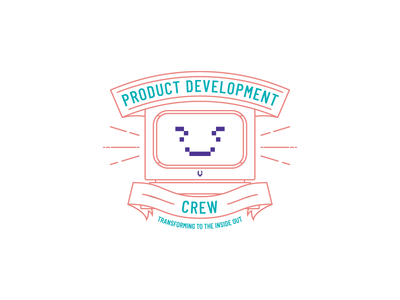Product Development Crew