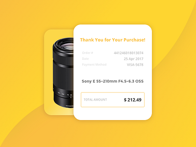 Daily UI Challenge #017 - Email Receipt camera card email gradient lens material payment receipt shadows sony yellow