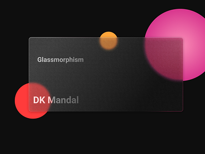 Glassmorphism Design