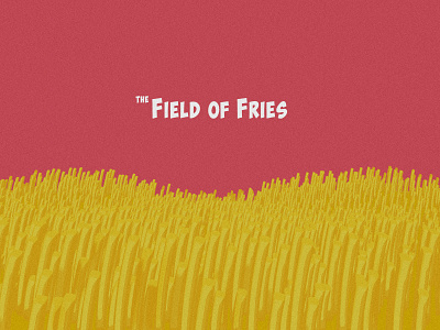 The Field of Fries burgers design digital dribbbleweeklywarmup food fries mcdonalds
