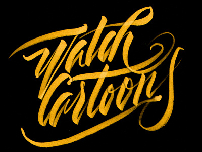 Watch Cartoons hand drawn lettering script swashy type typography yellow