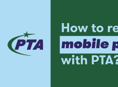 A Complete Guide to PTA Mobile Registration mobile registration pakistan pta pta mobile