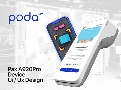 Poda PAY Pax A920Pro Ui/Ux Design