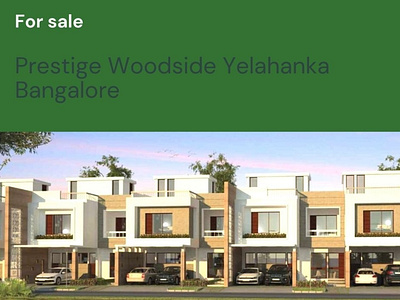 Prestige Woodside Yelahanka Bangalore