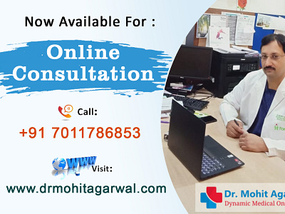 Online consultancy with Dr. Mohit Agarwal