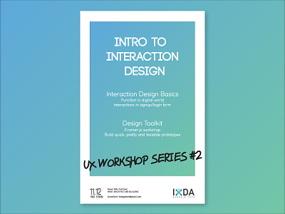 IxDA Poster: UX Workshop Series #2 framerjs graphic design interaction design ixda poster series ux workshop
