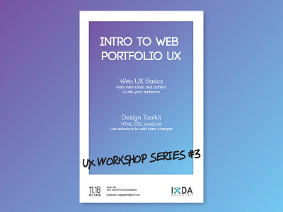 IxDA Poster: UX Workshop Series #3 css html interaction ixda javascript portfolio poster selectors series ux web workshop