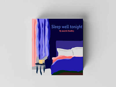 Sleep well tonight - Book cover deisgn for a local writer