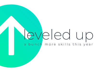 Leveled Up! design improvement level level up skill skills type typography ui up arrow