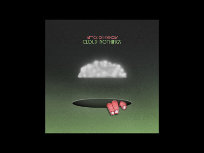 Cloud Nothings - Attack On Memory Album Cover album cover cloud nothings design graphic design illustration music psychedelic