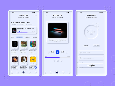 PODLIS - Soft UI app branding design listen mobile neumorphism podcast soft soft ui ui ux