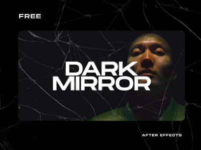 Dark Mirror - Free Animated Title after effects after effects template animated animated title animation cool free free template title typography