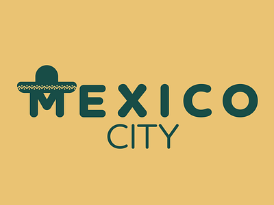 Day 22 of Daily Logo Challenge branding city city logo dailylogo dailylogochallenge design icon logo logotype mexico mexico city mexicocity sombrero taco vector