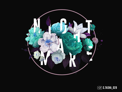 N.I.G.H.T.M.A.R.E design digitalart floral funky and fresh illustration art photoshop typography