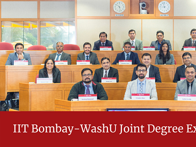 Executive MBA Degree Program by IIT Bombay and WashU business management education entrepreneurs executive mba higher education mba professionals