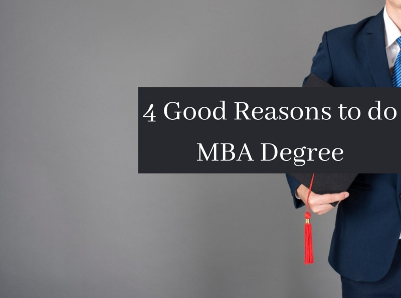 4 Good Reasons To Do Mba Degree By Executivemba On Dribbble