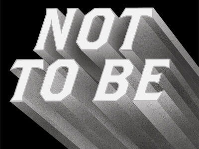 to be, or… 3d text brothers text texture