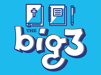 The Big 3 illustration lettering