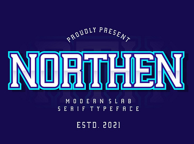 NORTHEN SLAB SERIF TYPEFACE esport logo vintage