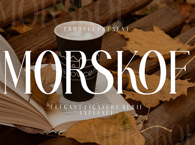 MORSKOF Ligature Serif Typeface vintage