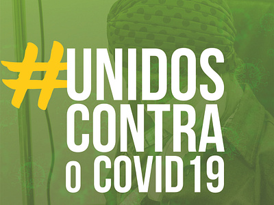 Campanha - Unidos Contra o Covid-19