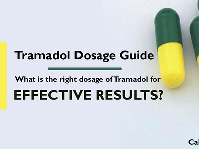 Tramadol Dosage Guide with Precautions: What is the right dosage