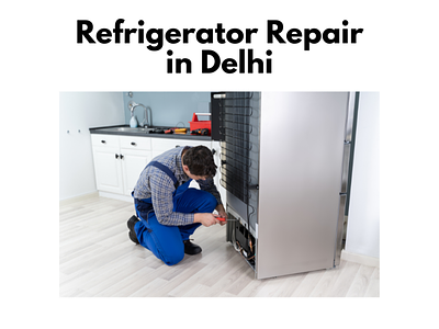 Refrigerator repair in Delhi refrigeratorrepair