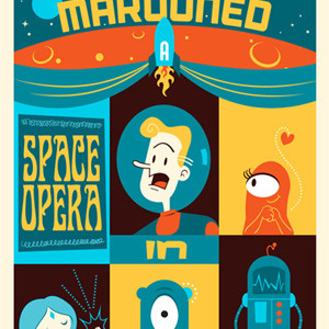 Marooned "Space Opera" Poster comics illustration retro
