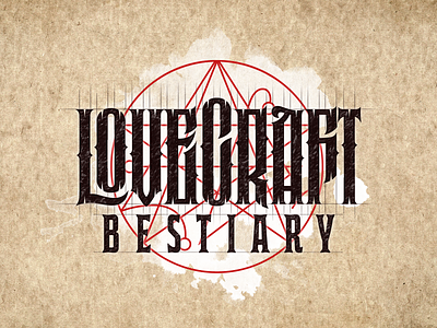 Lovecraft bestiary bestiary book cthulhu game high style lettering logo logotype lovecraft music mystic occult typography