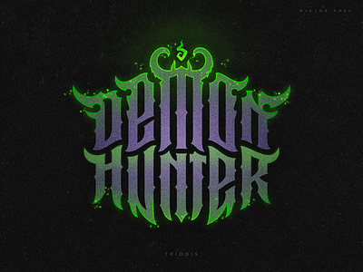 Demon hunter clothing game high style lettering logo logotype music tshirt typography warcraft wiktor ares worldofwarcraft wow