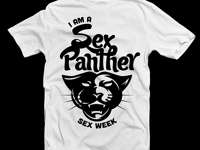 Sex Panther design panther sex shirt week