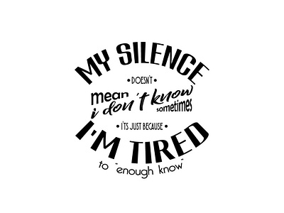 MY SILENCE