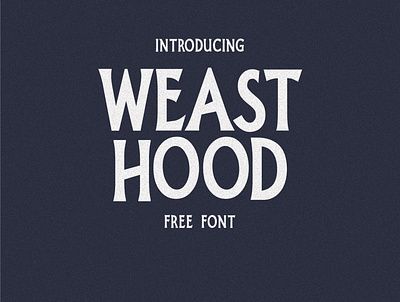 weast hood font displayfont font font awesome font design freefont