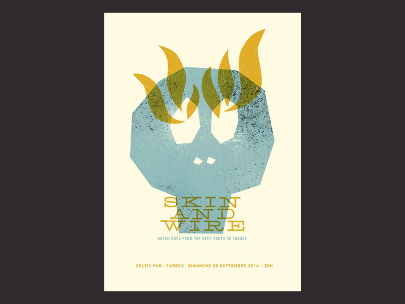 "Skin & Wire" gigposter gig poster skin and wire poster gigposter illustration tarbes