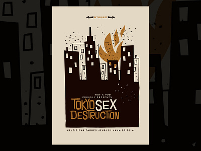 Tokyo Sex Destruction gigposter garage rock gigposter illustration music poster screenprint silkscreen