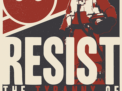 Star Wars Resistance Propaganda Poster by Colin Campbell on Dribbble