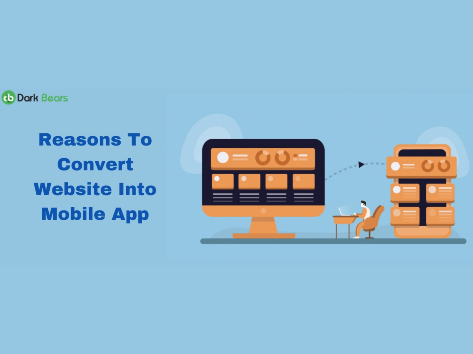 reasons-to-convert-website-into-mobile-app-by-dark-bears-on-dribbble