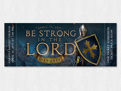 Be Strong in the Lord Banquet Ticket church design theme