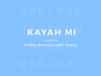 Kayah Mi art book cover book design design font font design font family illustration kayah li language logo type art type design typedesign typeface typography