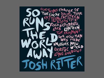 Josh Ritter Album Art album album art album artwork album cover album cover art album cover design cd art cd cover country design illustration josh ritter music music art typography