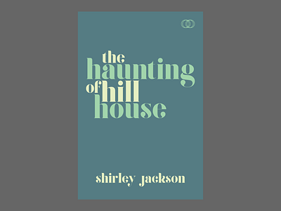 Shirley Jackson Fiction Catalogue book book cover book cover art book cover design book covers book design cover art cover artwork design haunting of hill house hill house horror horror literature illustration typography