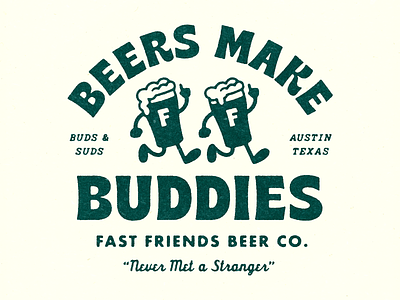 Fast Friends Beer Co. austin beer branding brewery logo texas texture typography