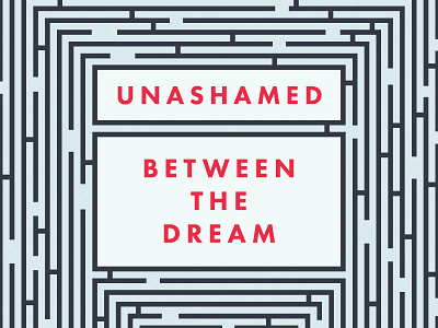 Unashamed: Between the Dream autobiography book book cover futura maze richard taylor self help unashamed