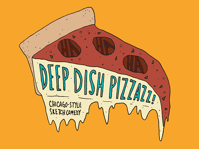 Deep Dish Pizzazz! chicago comedy deep dish illustration pizza theater