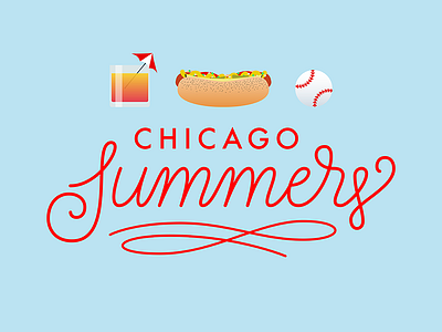 Chicago Summers baseball chicago cocktail gradient hand lettering hot dog illustration lettering script summer type