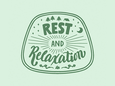 Rest and Relaxation