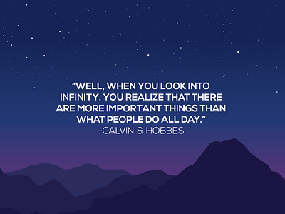 Calvin & Hobbes wisdom calvin hobbes mountains realization stars